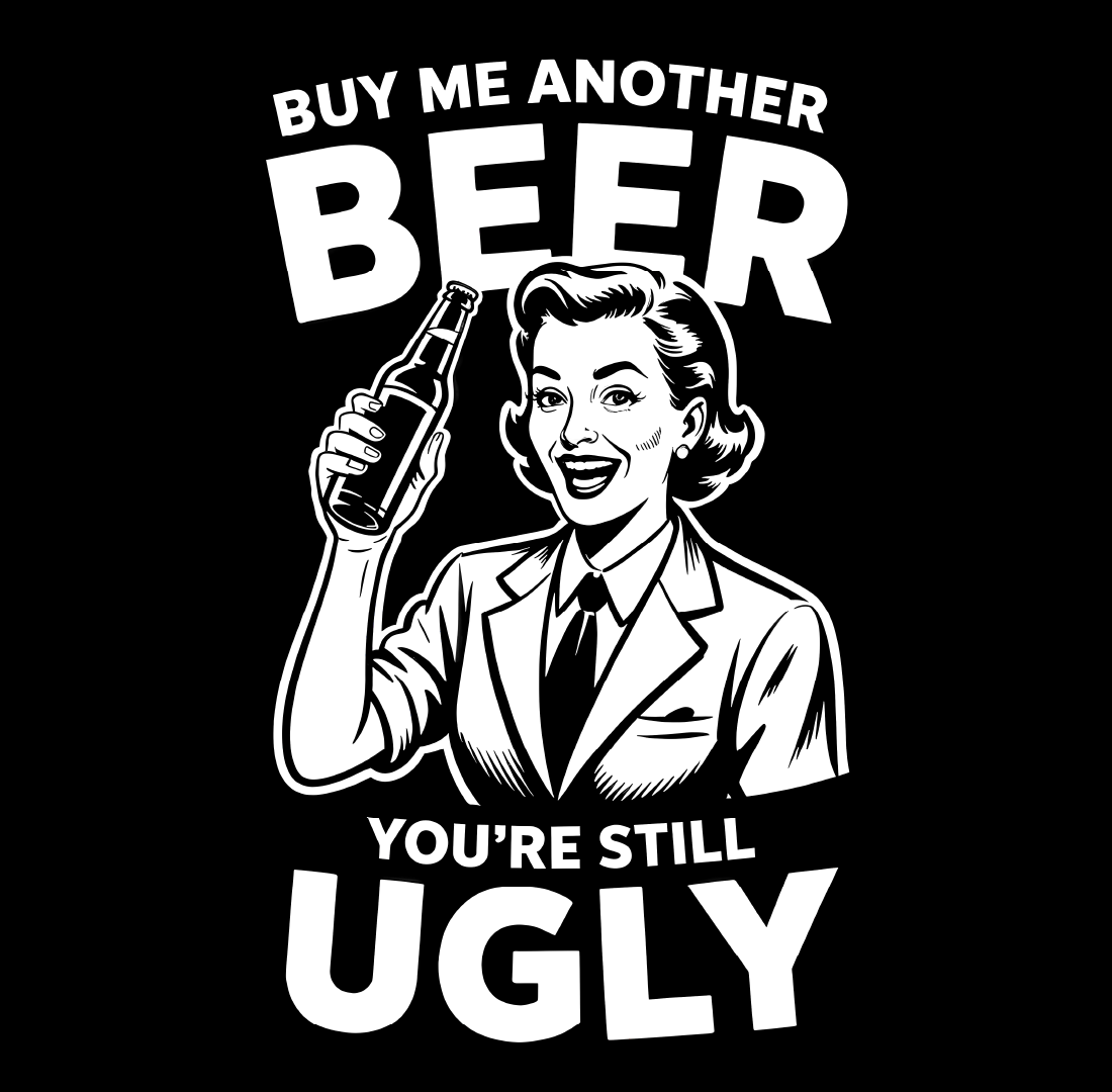 Buy Me Another Beer Tee 2 - T-Shirt Dealer
