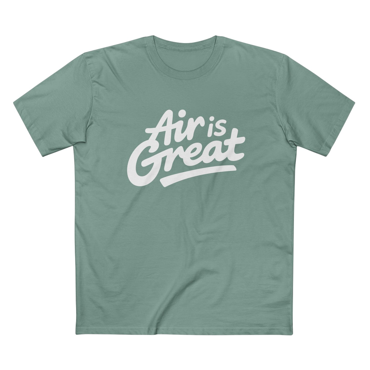 Air is Great Tee - T-Shirt Dealer
