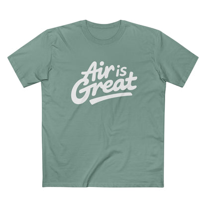 Air is Great Tee - T-Shirt Dealer