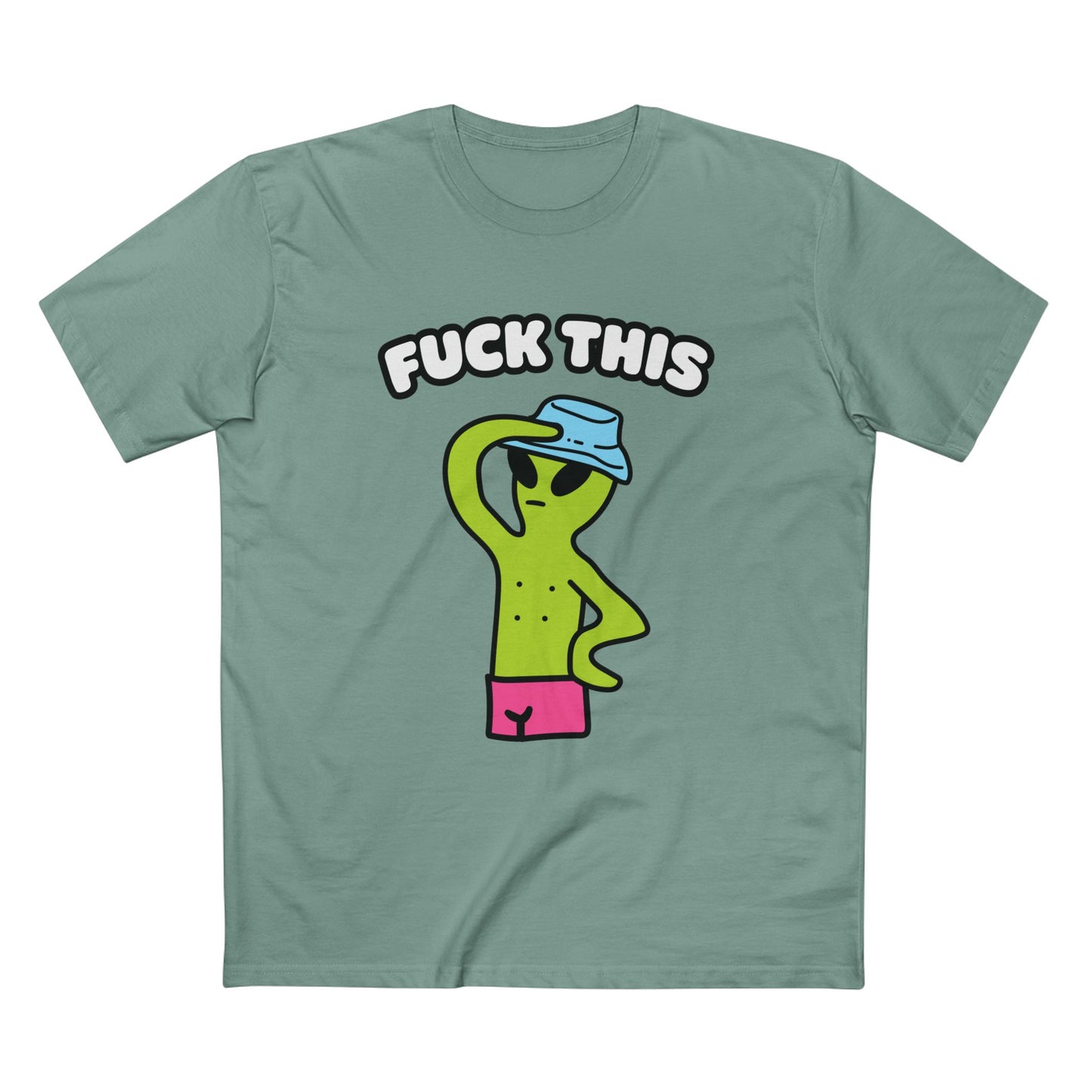 "Fuck This" Alien Tee - T-Shirt Dealer