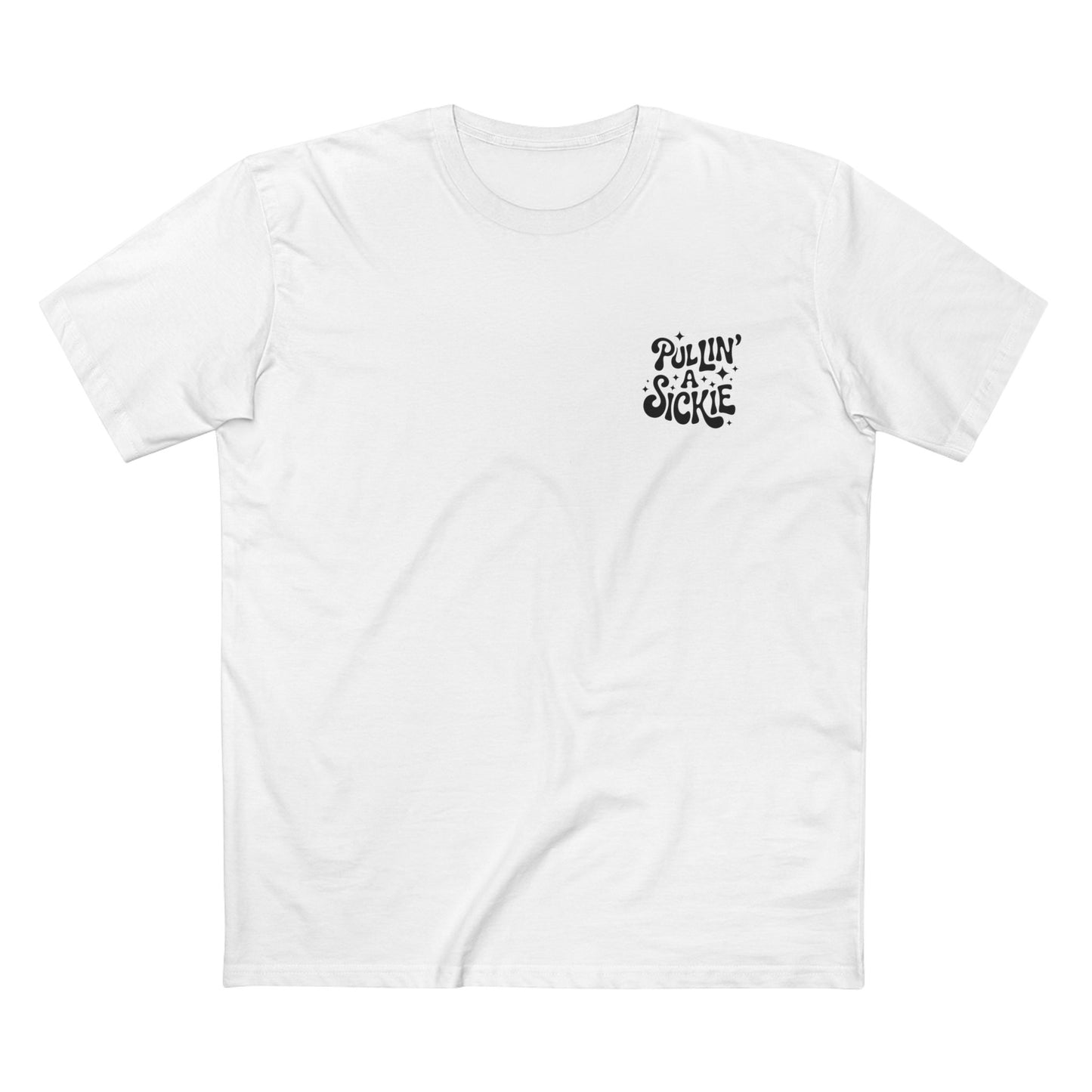 Pullin' a Sickie Tee - T-Shirt Dealer