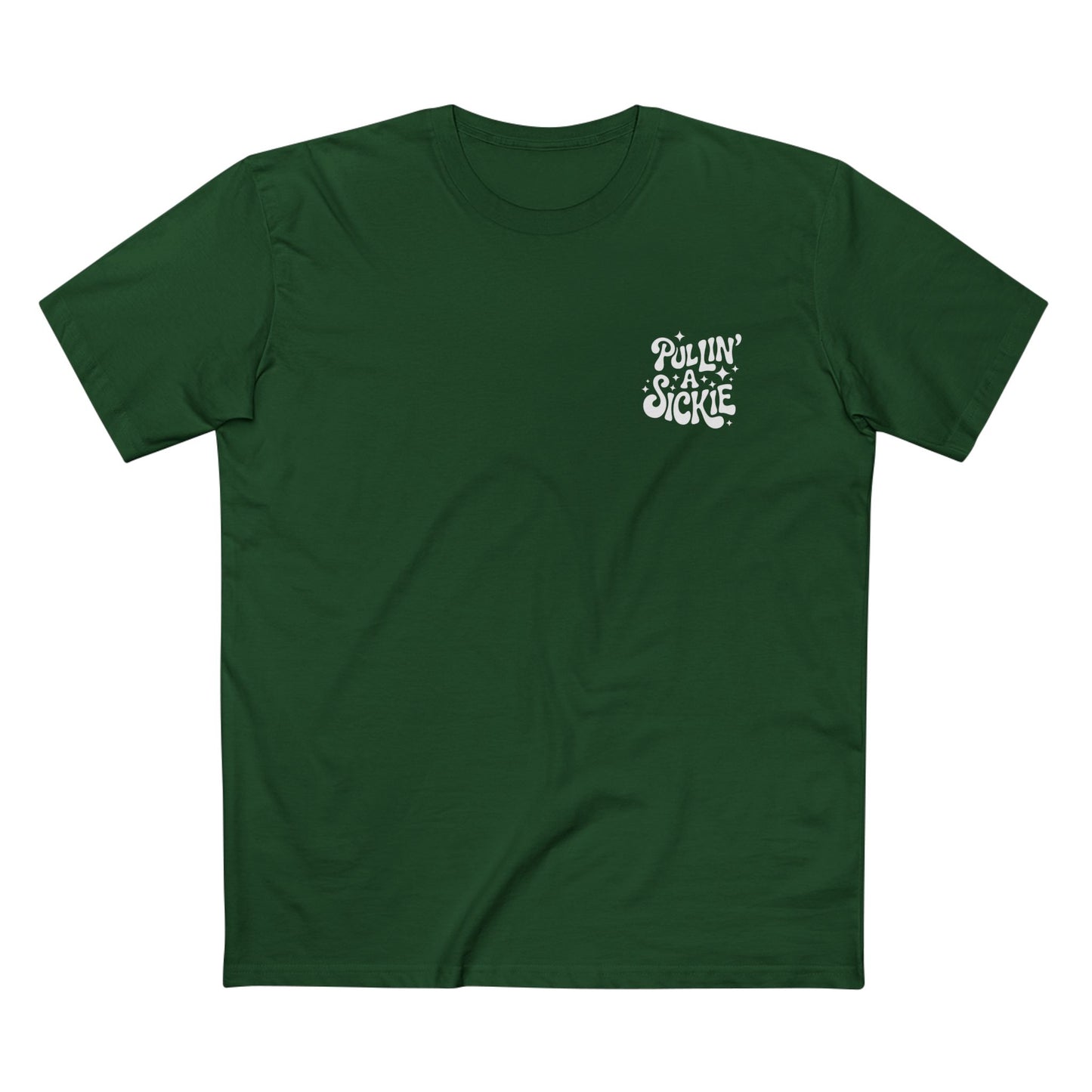 Pullin' a Sickie Tee - T-Shirt Dealer