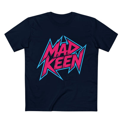 Mad Keen Tee - T-Shirt Dealer