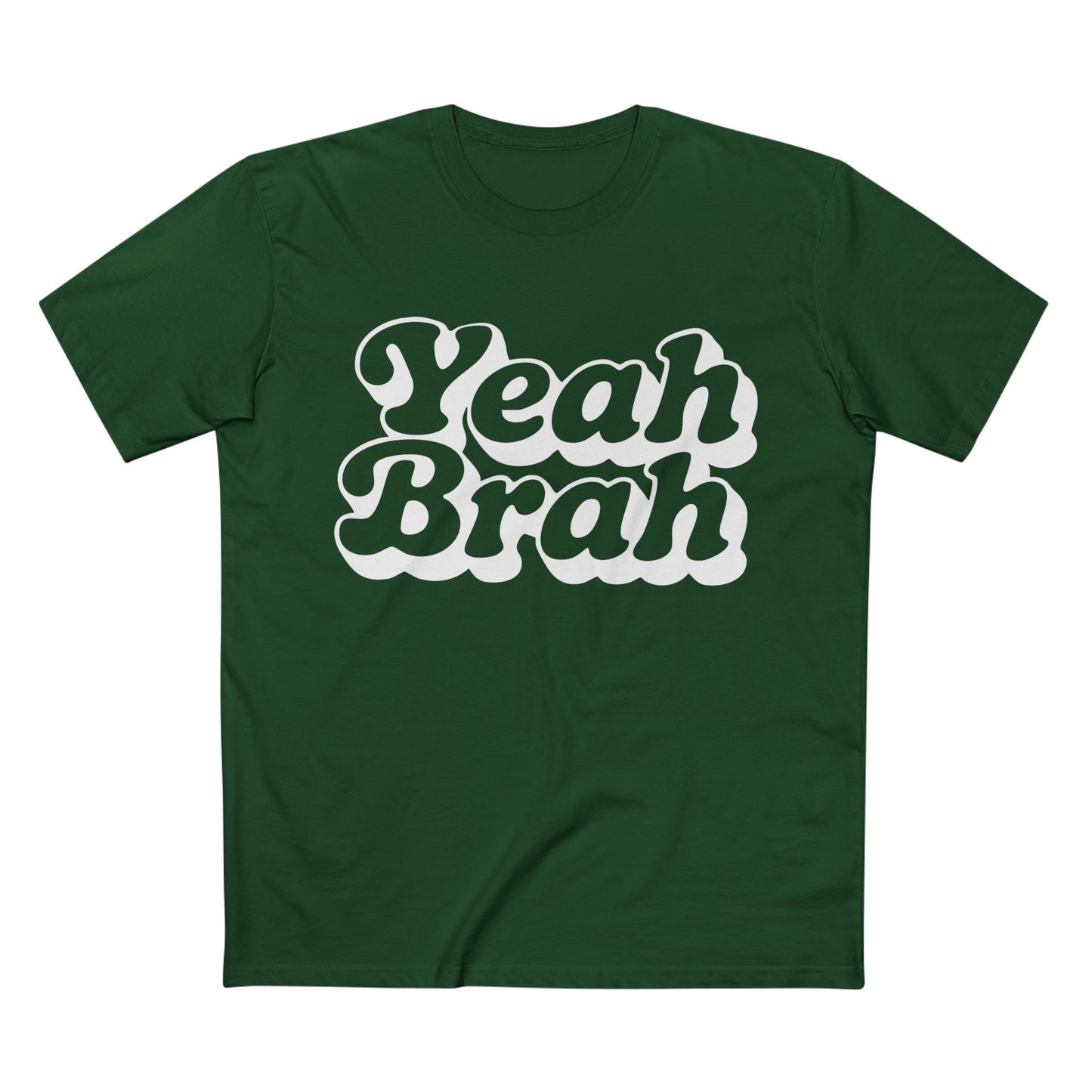 Yeah Brah Tee - T-Shirt Dealer
