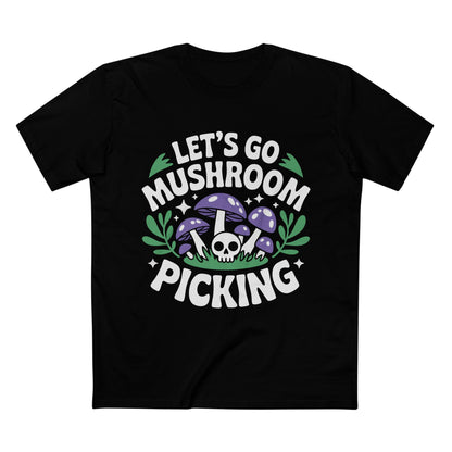 Mushroom Picking Tee - T-Shirt Dealer