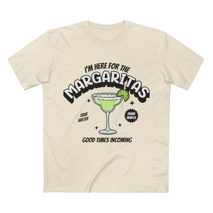 I'm Here For The Margaritas Tee - T-Shirt Dealer