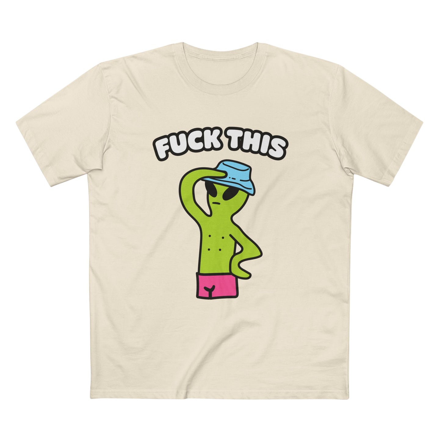 "Fuck This" Alien Tee - T-Shirt Dealer