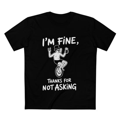 The "Thanks For Not Asking" Tee - T-Shirt Dealer