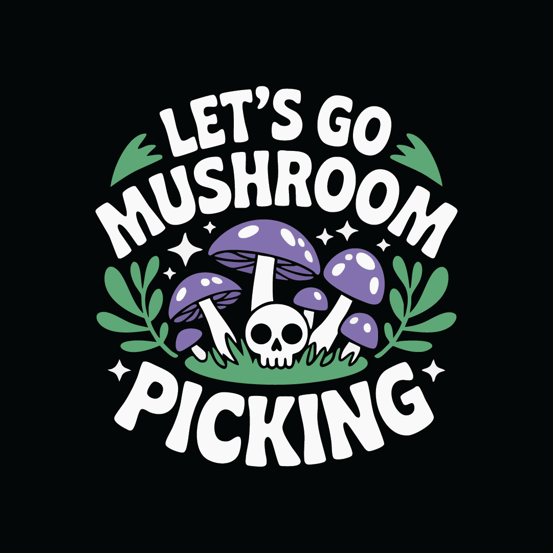 Mushroom Picking Tee - T-Shirt Dealer