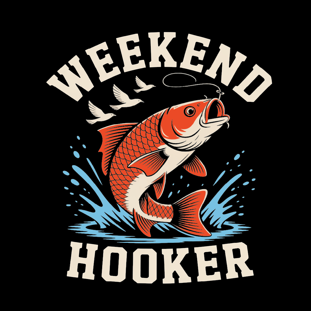 Graphic design featuring a fish with the text 'Weekend Hooker' in a playful style, ideal for casual wear.