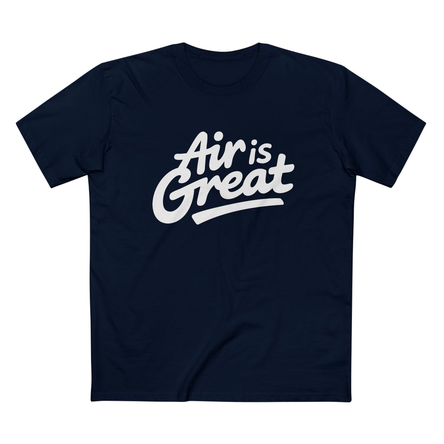 Air is Great Tee - T-Shirt Dealer