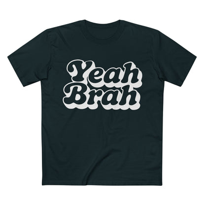 Yeah Brah Tee - T-Shirt Dealer