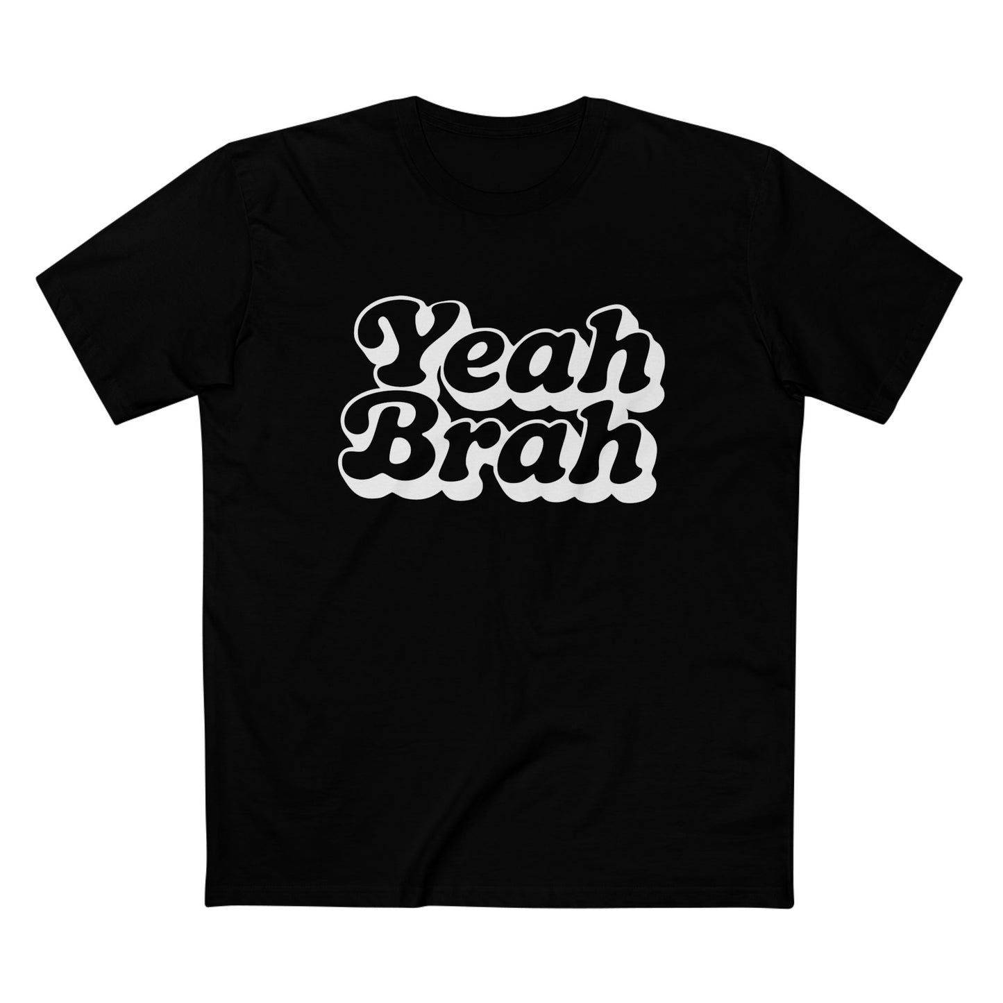 Yeah Brah Tee - T-Shirt Dealer