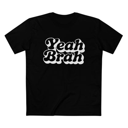 Yeah Brah Tee - T-Shirt Dealer