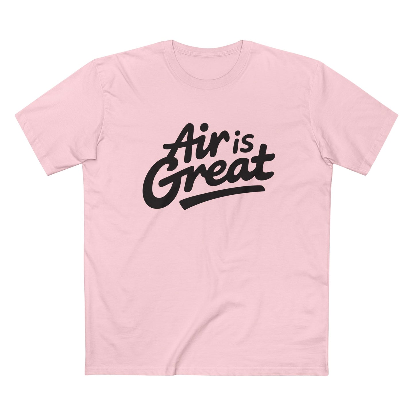 Air is Great Tee - T-Shirt Dealer