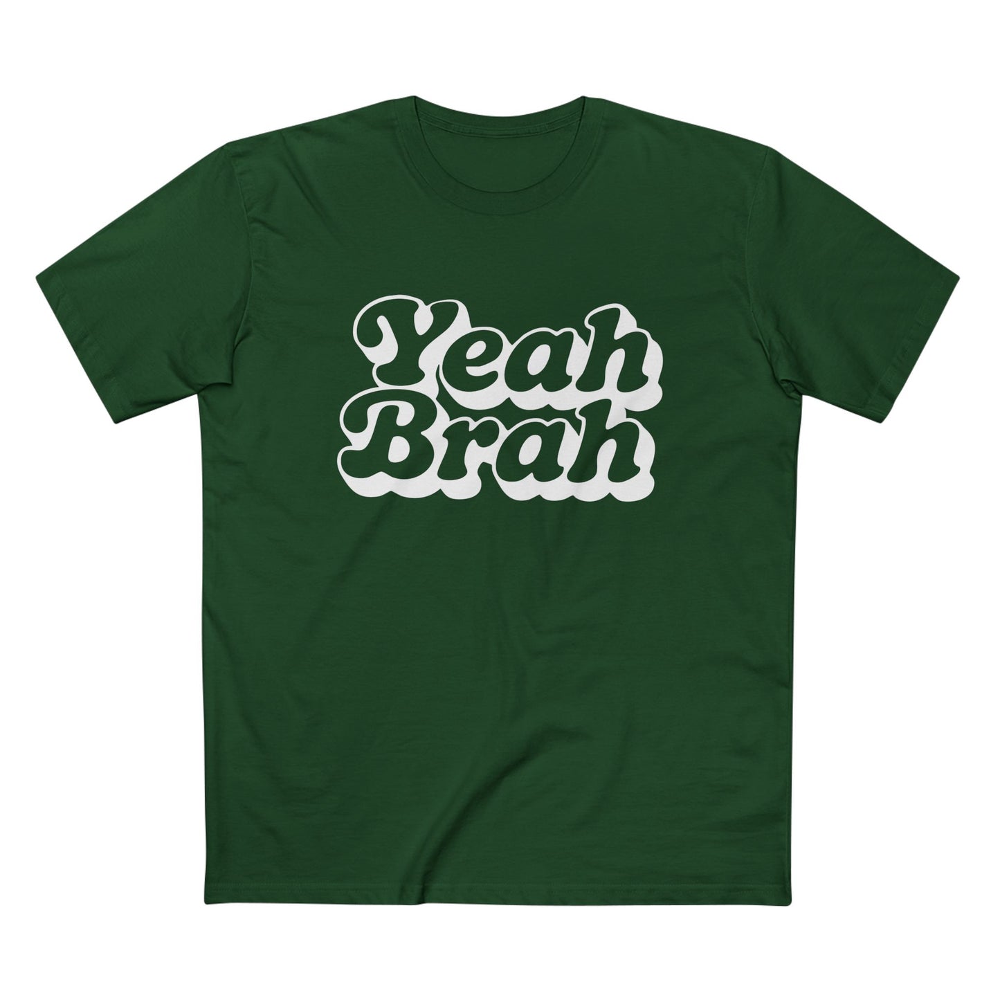 Yeah Brah Tee - T-Shirt Dealer